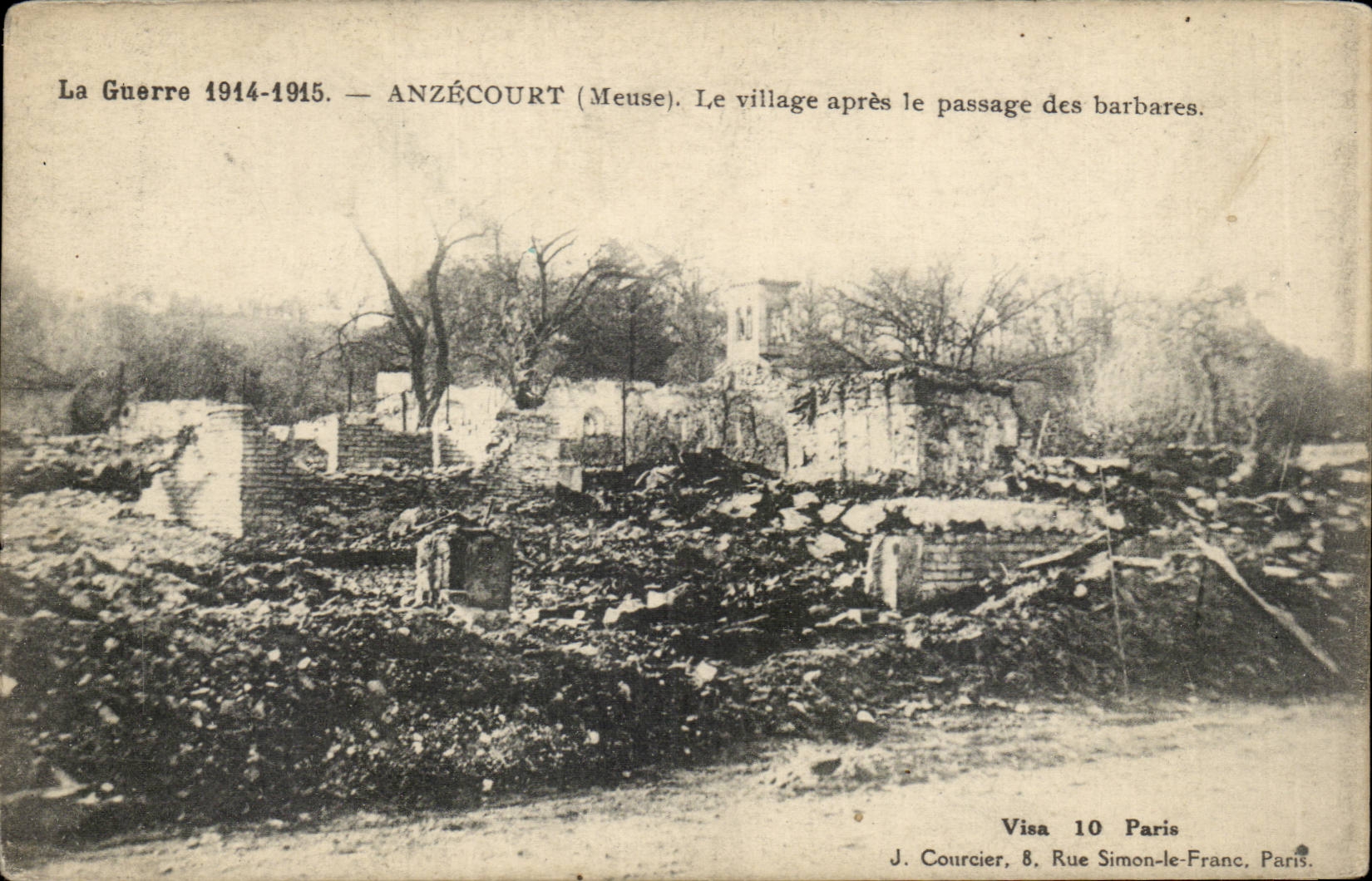 Anzécourt (Meuse) — Le village après le passage des barbares — J. Courcier, 8 Rue Simon-le-Franc, Paris