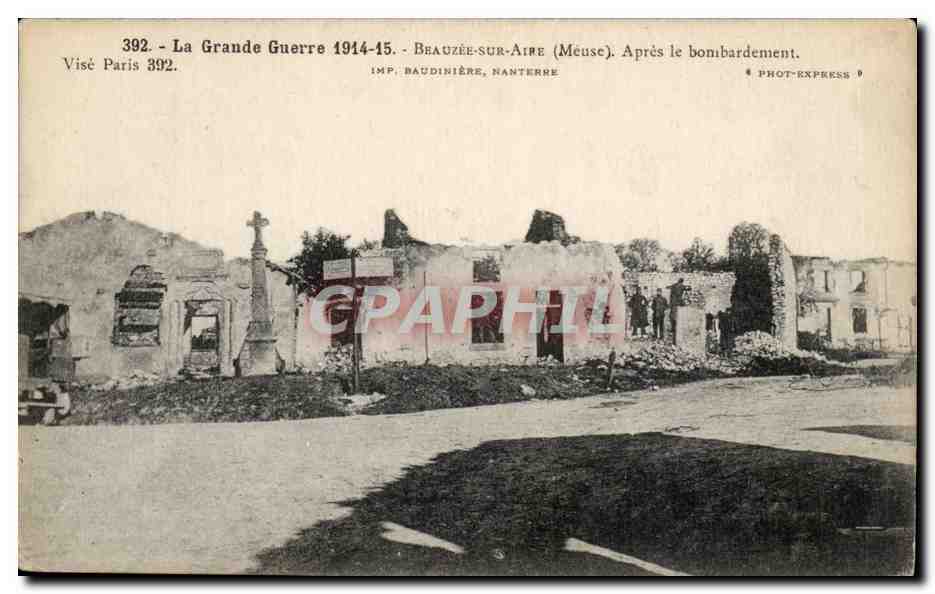 Beauzée-sur-Aire (Meuse) — Après le bombardement — IMP. BAUDINIÈRE, NANTERRE