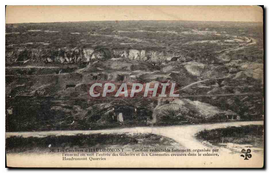 Les Carrières d'HAUDROMONT — Position redoutable fortement organisée par l'ennemi on voit l'entrée des Galeries et des Casemates creusées dans le calcaire, Haudromont Quarries