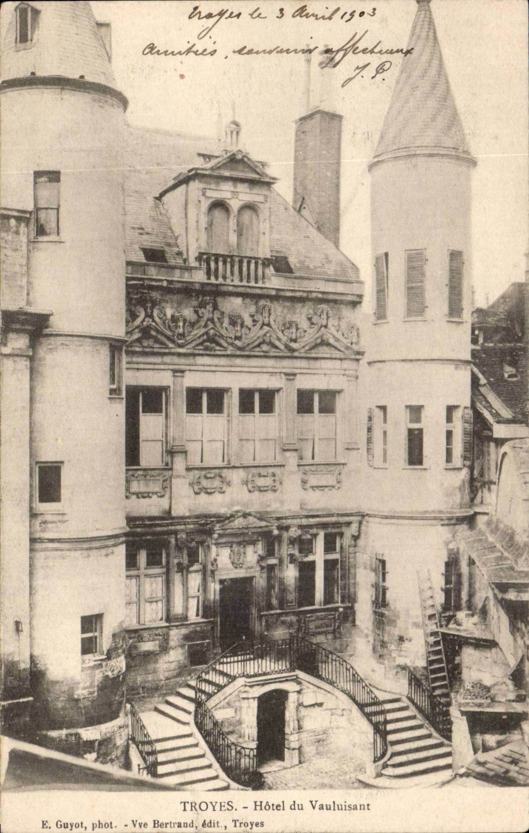 Troyes - Hôtel du Vauluisant — E. Guyot, phot. - Vve Bertrand, édit. Troyes
