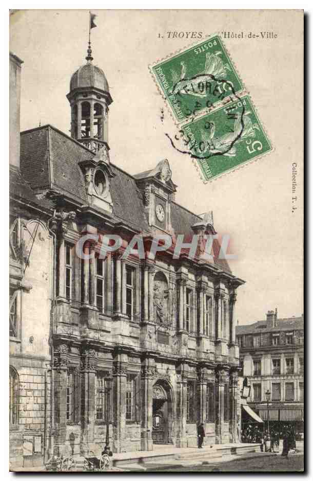 Troyes — Hôtel-de-Ville — Collection T. I.