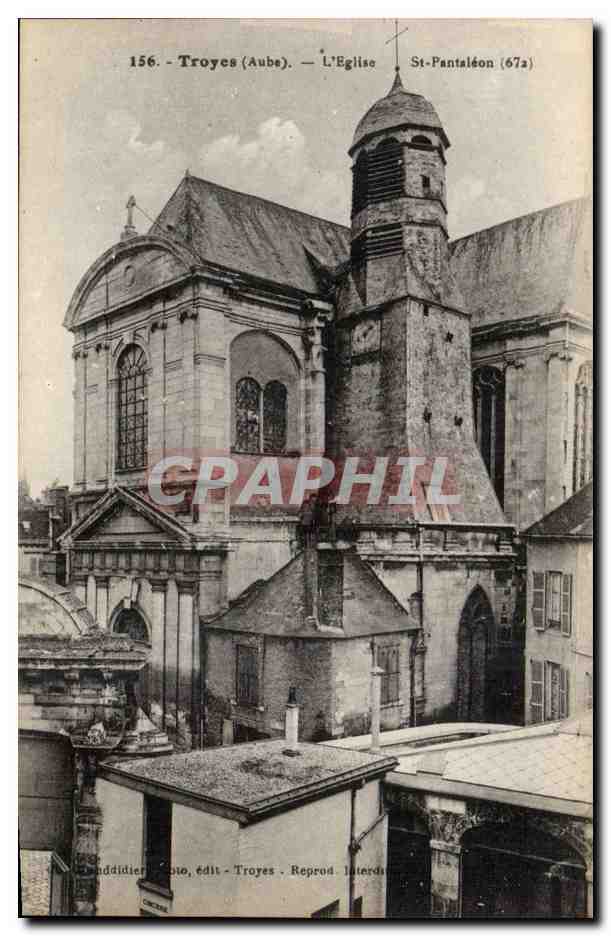 Troyes (Aube) — L'Église Saint-Pantaléon (672) — Candiddier Photo, Edit. Troyes