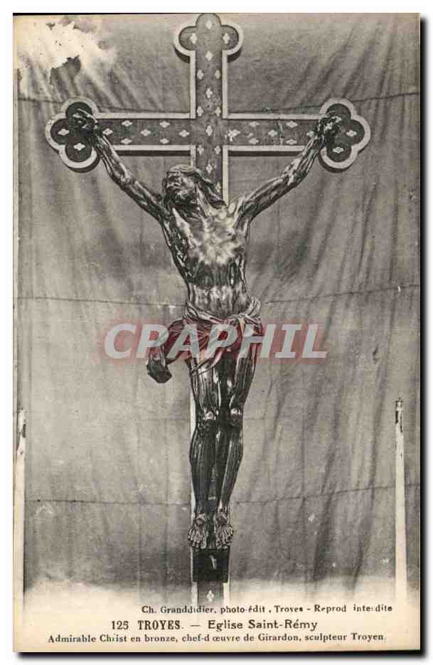 TRoyes CPA Eglise Saint ReMy Christ en bronze