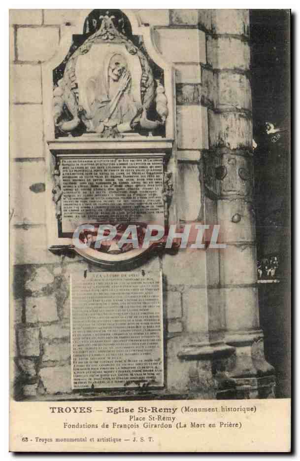 Troyes - Église St-Rémy (Monument historique) — Place St-Rémy — Fondations de François Girardon (La Mort en Prière) — J. S. T.