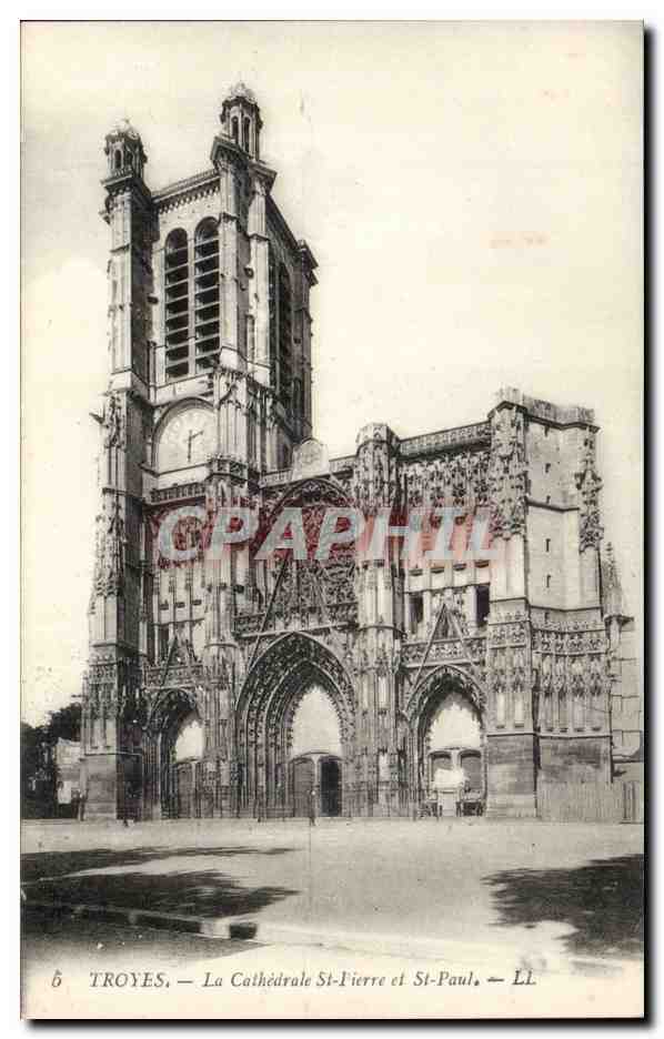 Troyes — La Cathédrale Saint-Pierre et Saint-Paul — LL
