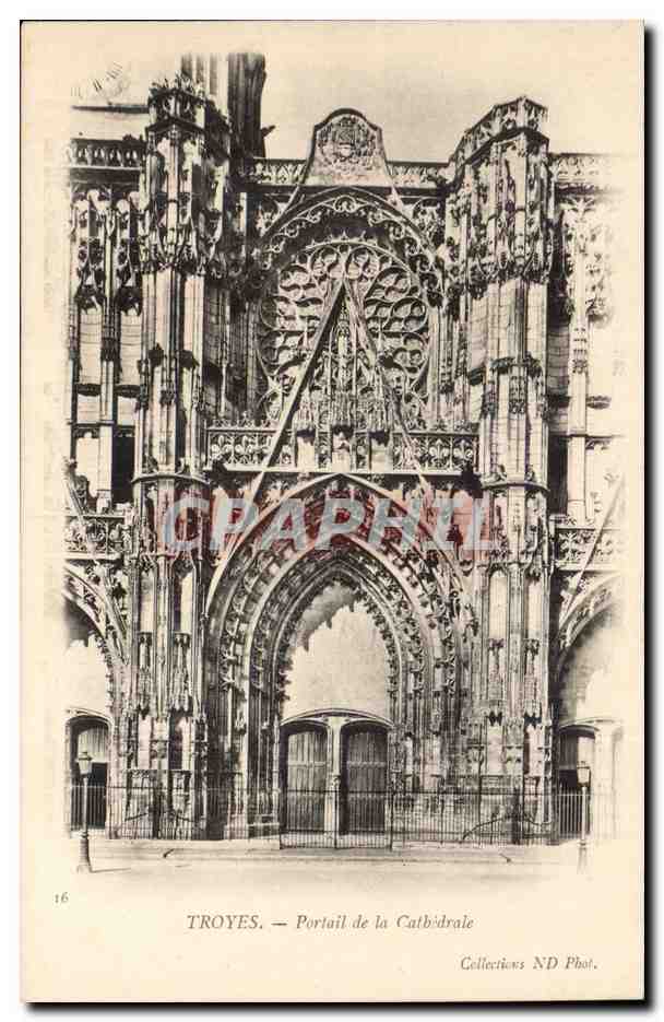 Troyes — Portail de la Cathédrale — Collections ND Phot. n°16