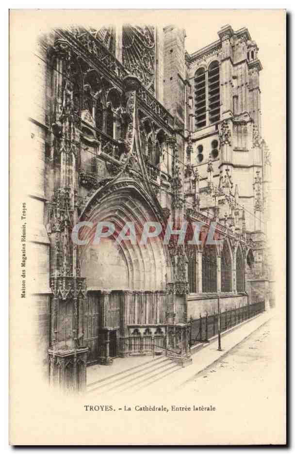 TRoyes CPA La cathedrale Entree laterale