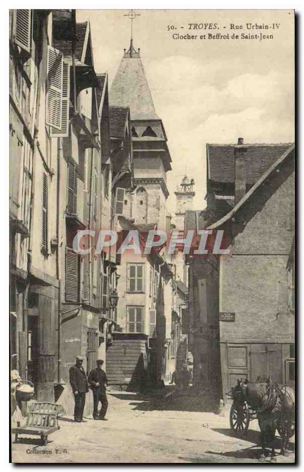 Troyes - Rue Urbain-IV - Clocher et Beffroi de Saint-Jean