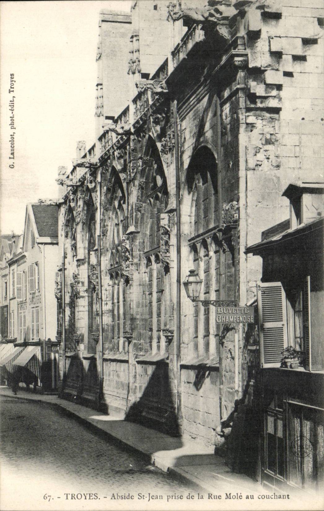 Troyes - Abside Saint-Jean prise de la Rue Molé au couchant — G. Lancelot, phot.édit., Troyes, n°67