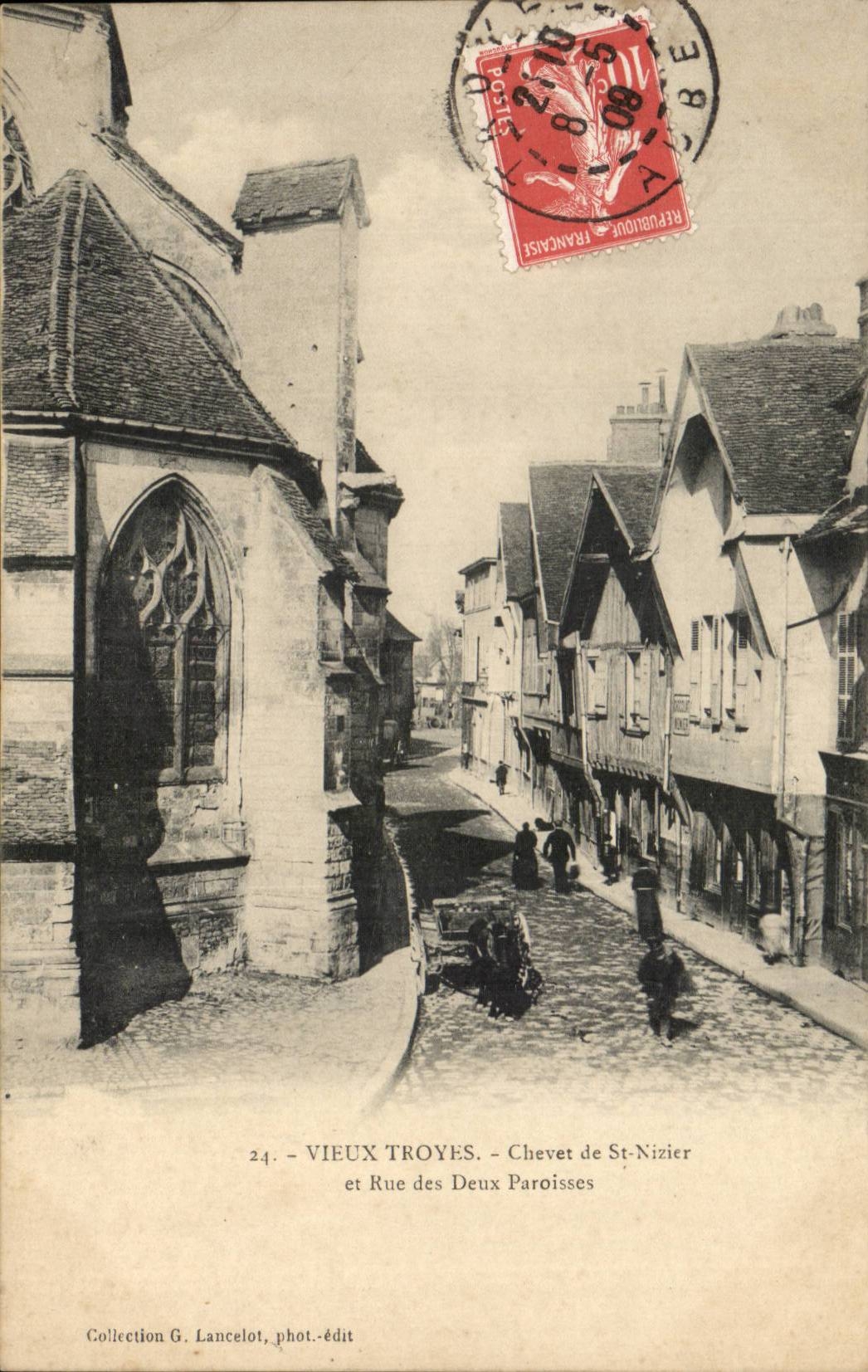Troyes CPA Chevet de Saint Nizier et rue des TRois paroisses