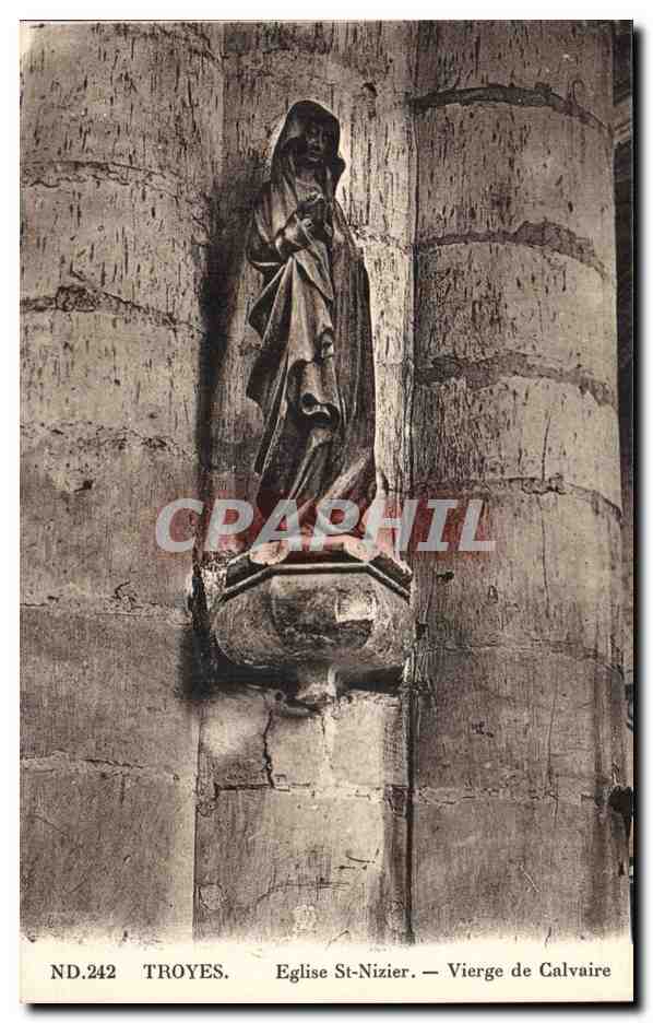 Troyes CPA Eglise de Saint Nizier Vierge de calvaire