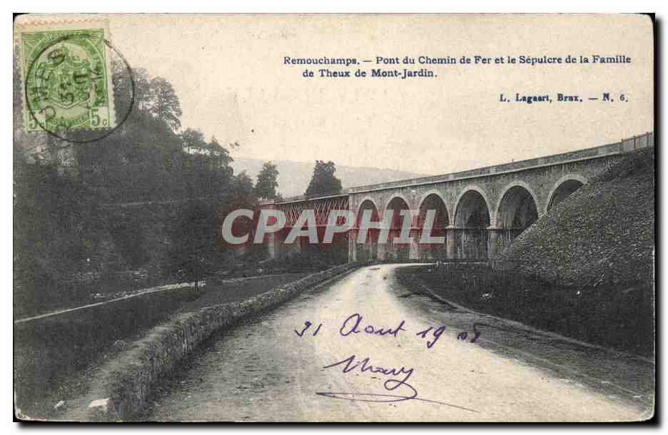 Belgie Belgique Remouchamps CPA Pont du chemin de fer et le sepulcre de la famille de Theux de Mont Jardin