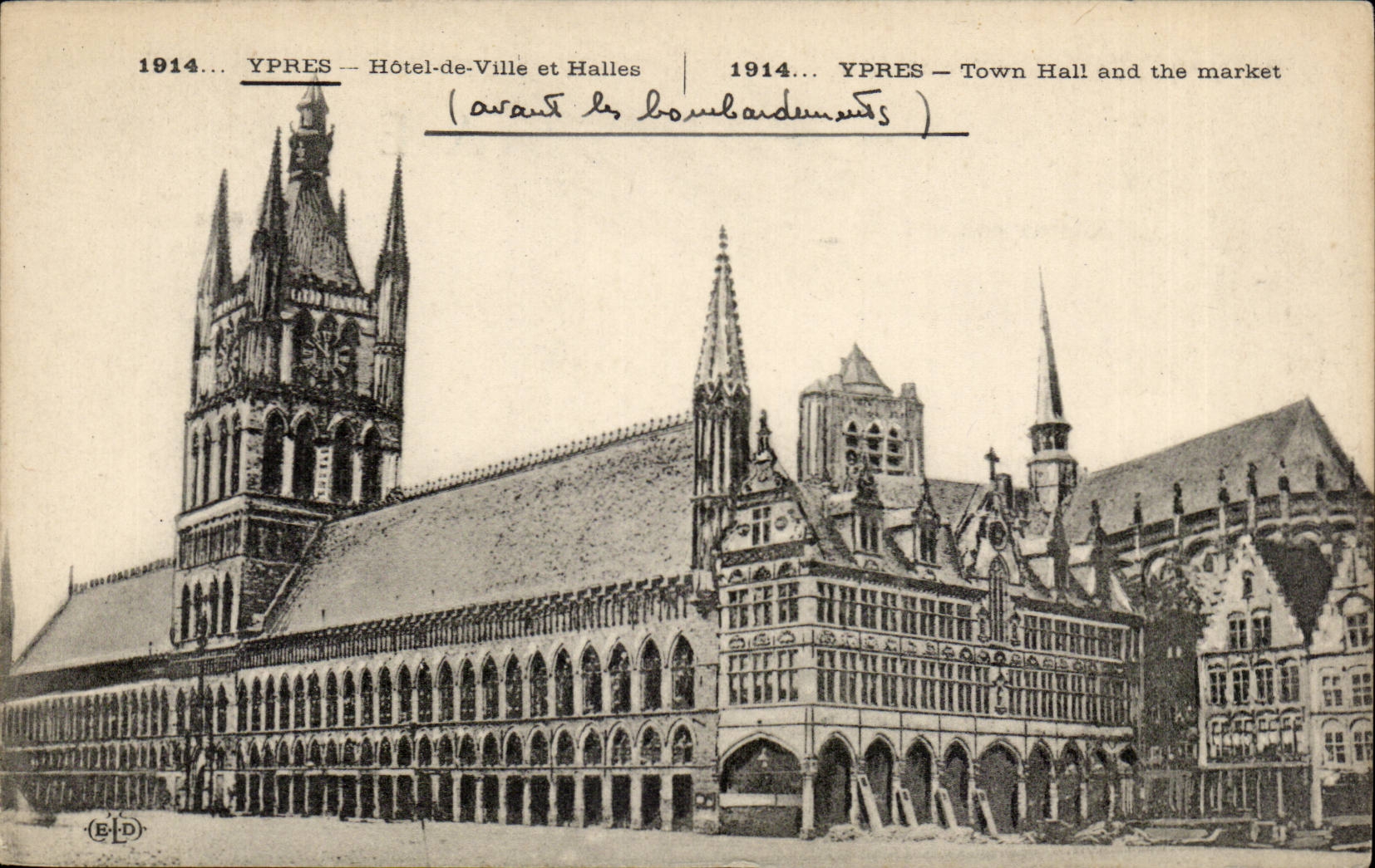 Ypres — Hôtel-de-Ville et Halles — avant les bombardements — Éditeur B.D.