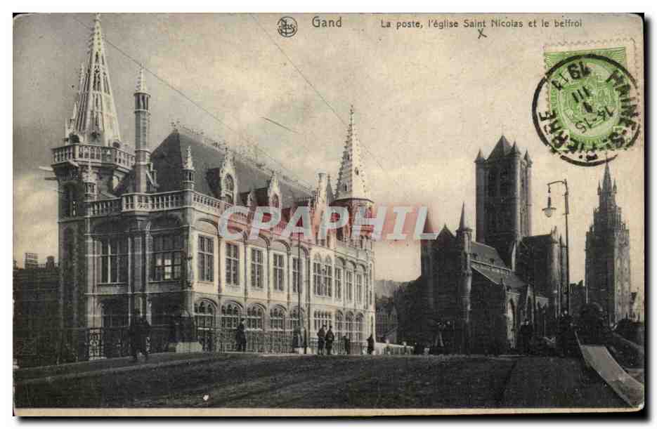 CPA Belgique Gand la poste l'eglise Saint Nicolas et le beffroi