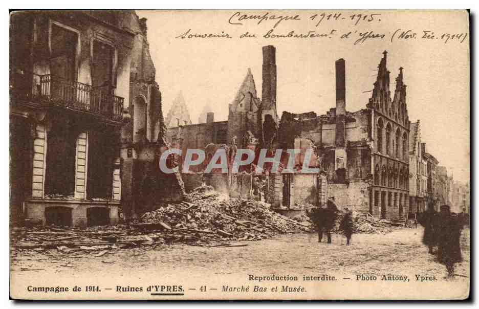 Ruines d'Ypres — Campagne de 1914 — Photo Antony, Ypres — n°41