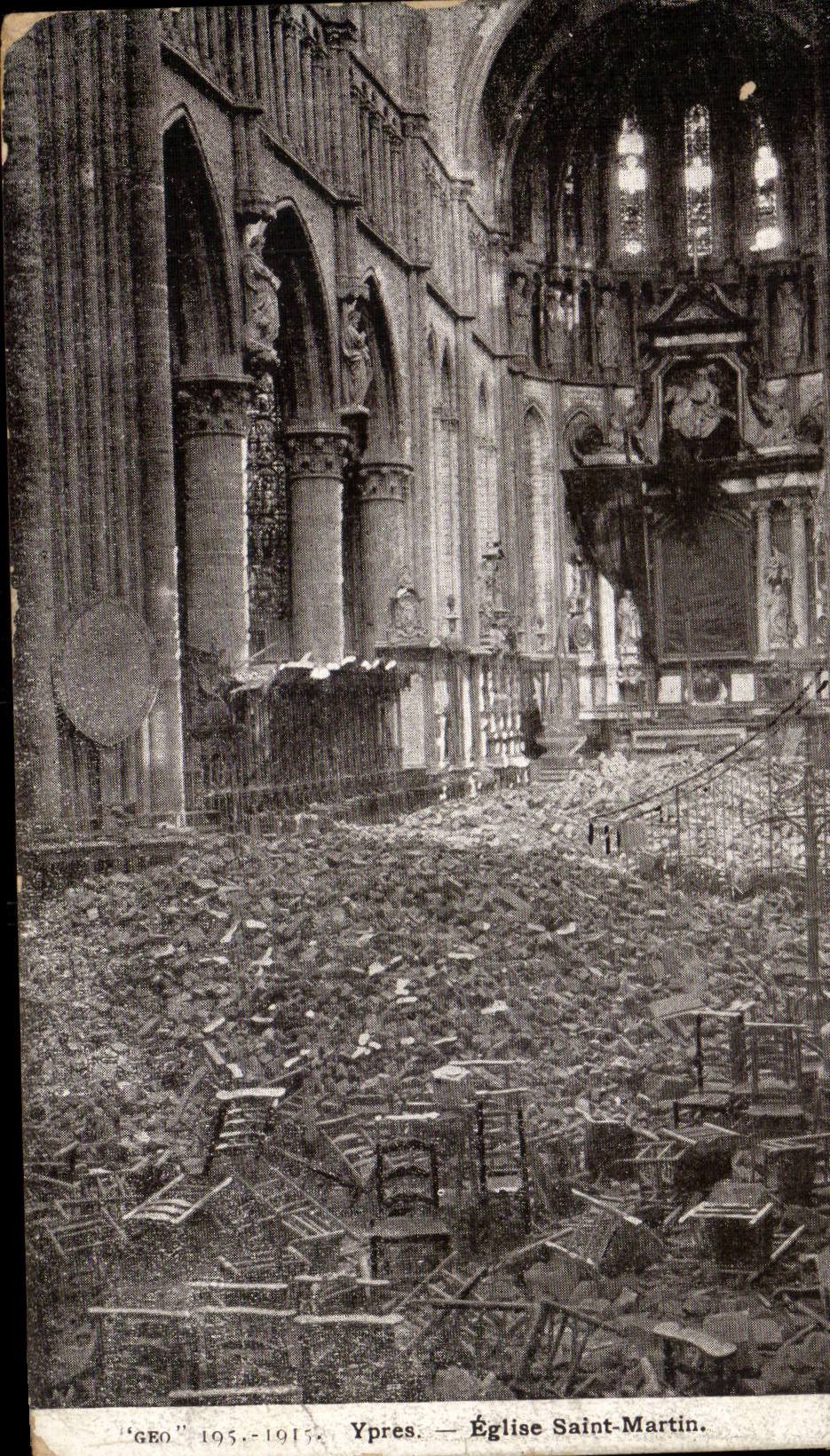 Ypres — Église Saint-Martin — dévastation après les bombardements — éditeur 'GEO' n° 195-1915