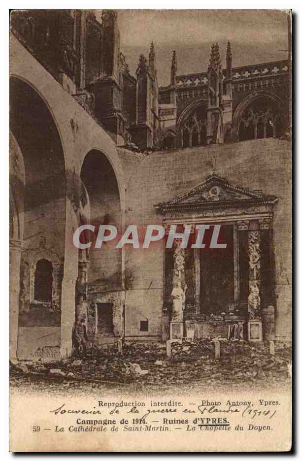 Ruines d'Ypres — La Cathédrale de Saint-Martin et la Chapelle du Doyen — Photo Antony, Ypres