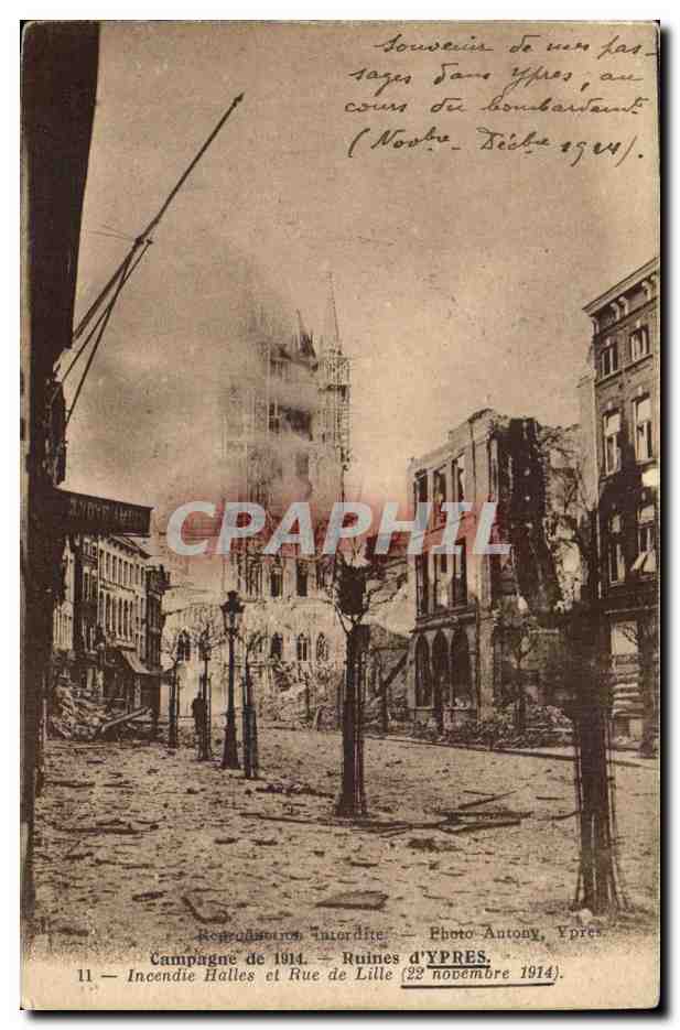 CPA Belgique Ruines d'Ypres Incendie Halles de Lille (22 novembre 1914)