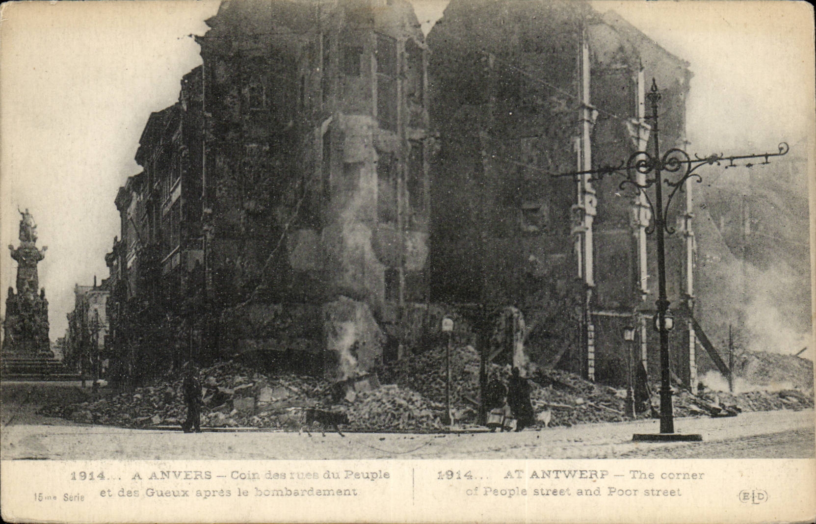 CPA Belgique Anvers Coin des rues du peuple et des Gueux apres le bombardement