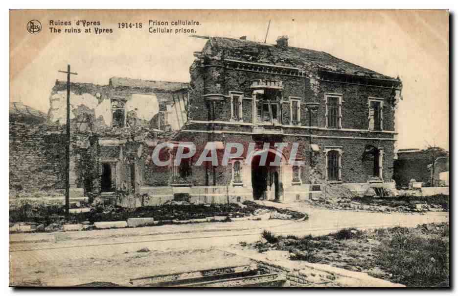 CPA Belgique Ypres Les ruines Prison cellulaire