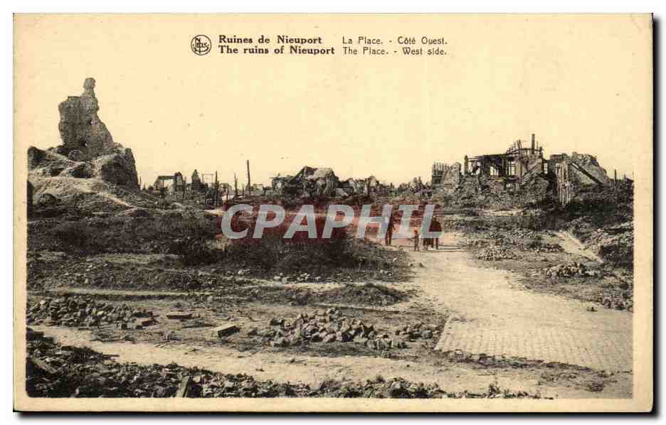 CPA Belgique Ruines de Nieuport La place cote Ouest