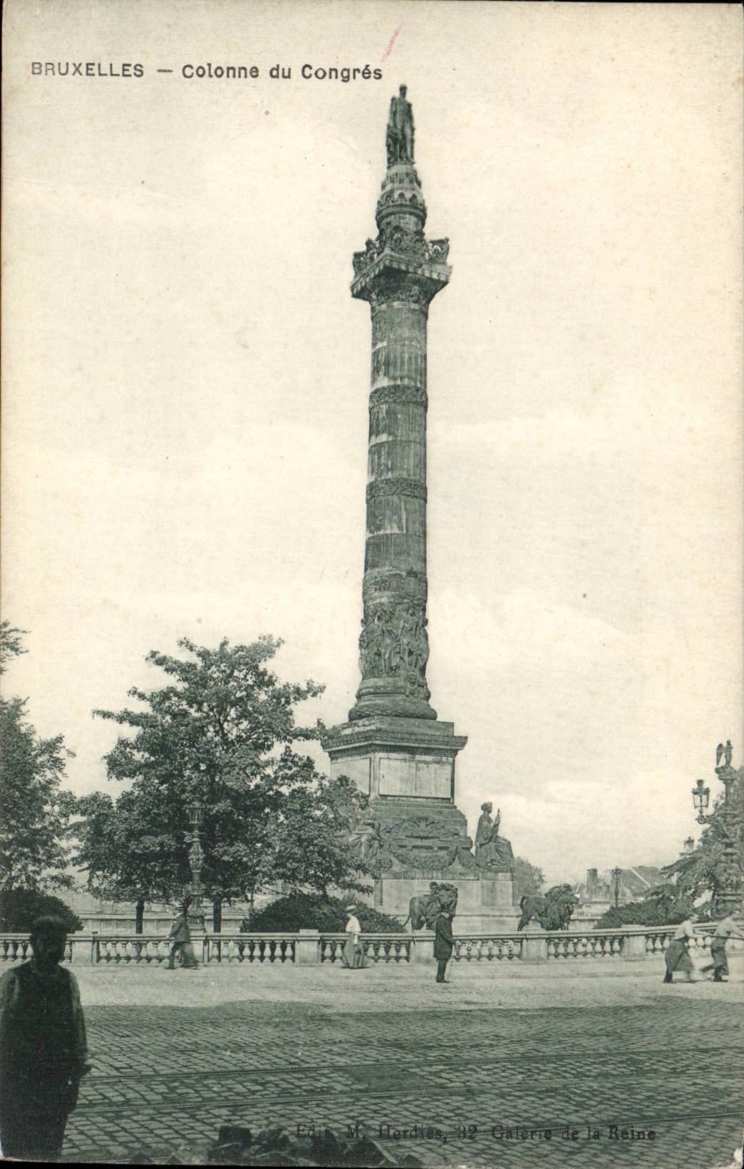 Bruxelles — Colonne du Congrès — Édit. M. Hordies, 32 Galerie de la Reine