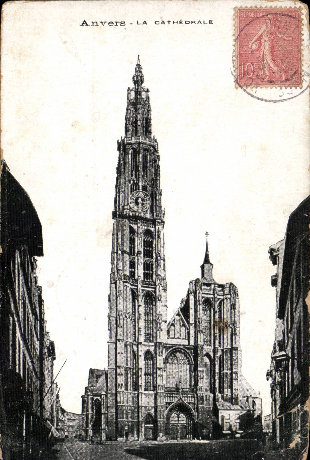 Anvers - LA CATHÉDRALE — vue de la cathédrale Saint-Pierre — éditeur non visible