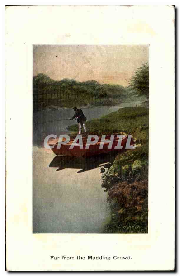 Grande Bretagne Great BRitain CPA Far from the madding crowd (pecheur fisherman peche)