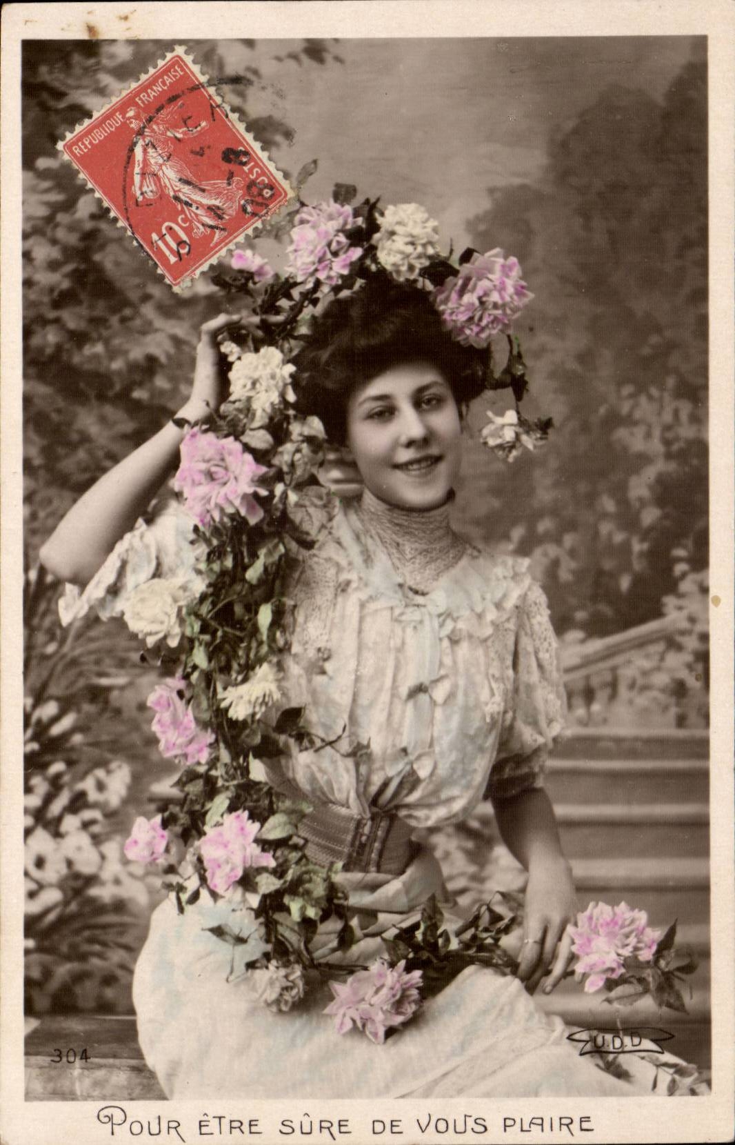 Jeune femme en couronne de roses — Pour être sûre de vous plaire — Éditeur : J. D. D. (n° 304)