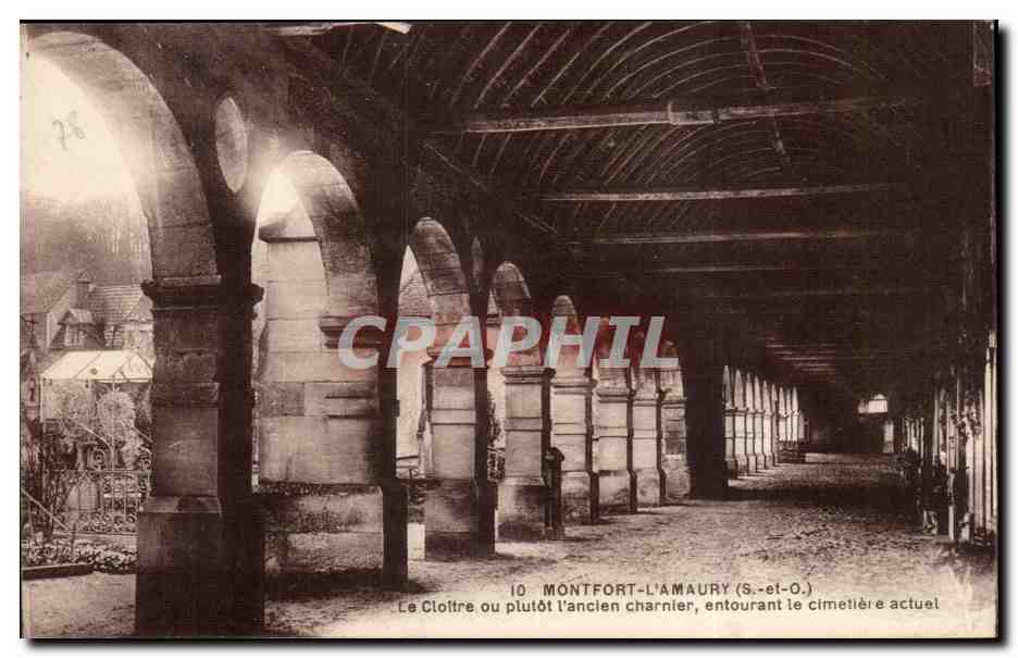 Montfort-l'Amaury — Le Cloître ou plutôt l'ancien charnier entourant le cimetière actuel — Union Phototypique Parisienne