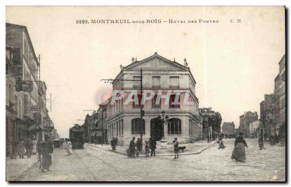 Montreuil sous Bois CPA Hotel des Postes (tramway)