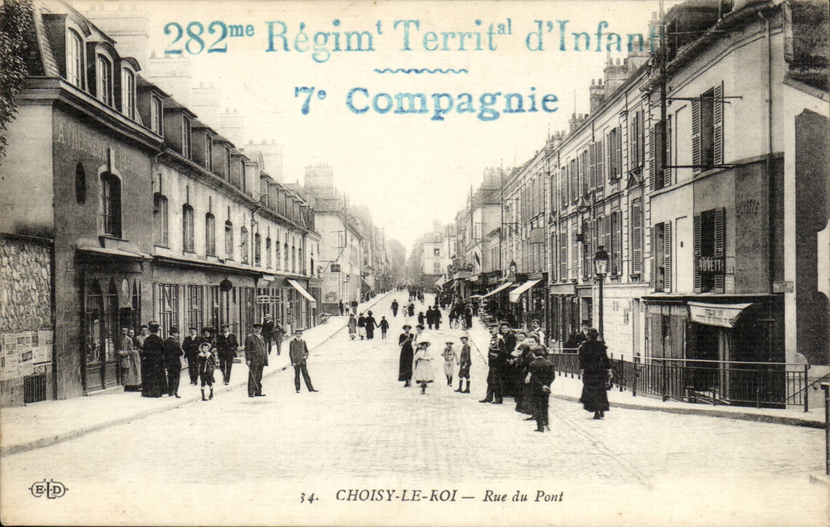 Choisy le Roi cPA Rue du pont (282eme regiment dinfanterie)