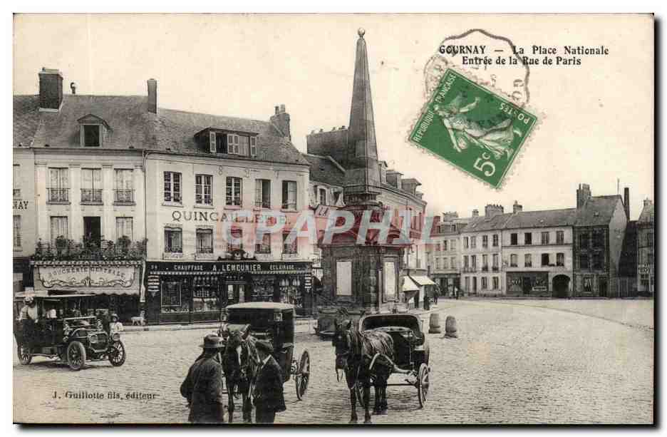 Gournay CPA La place nationale Entree de la rue de Paris