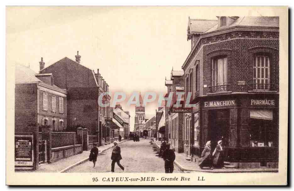 CAYEUX-sur-MER - Grande Rue — pharmacie E. MANCHION — éditeur LL, n° 95