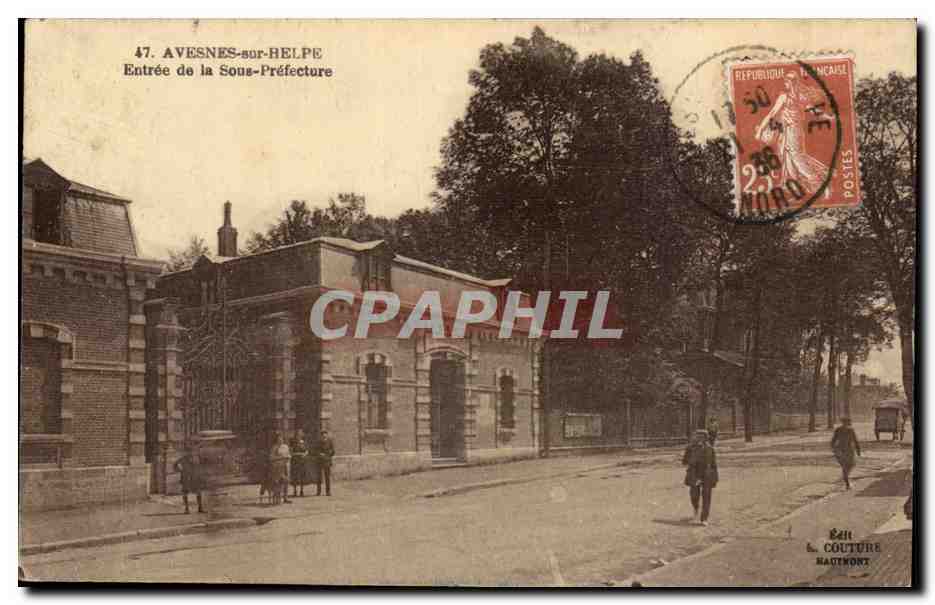 Avesnes sur Helpe CPA Entree de la sous preffecture