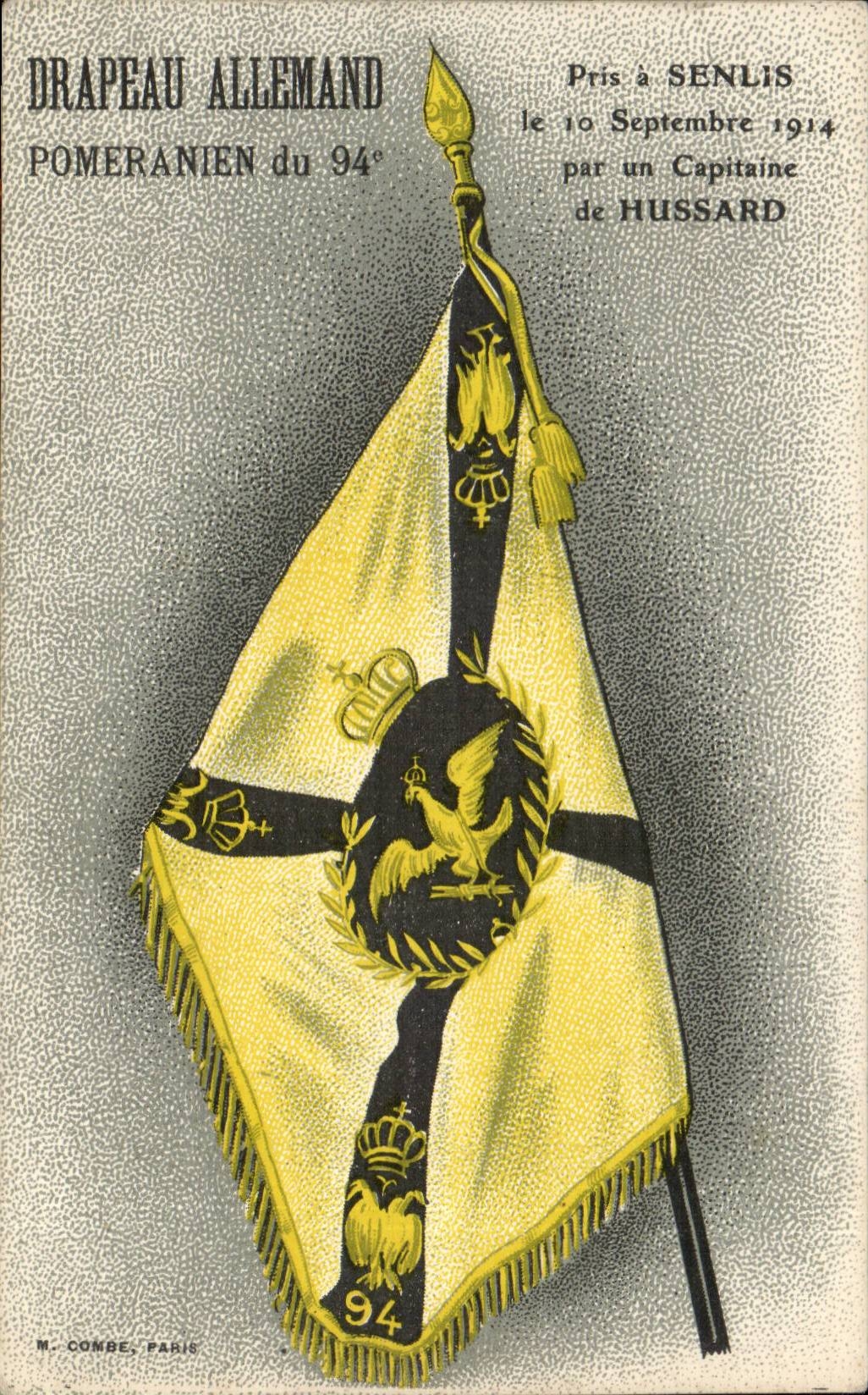 Drapeau allemand pomeranien du 94e — pris à Senlis le 10 septembre 1914 par un capitaine de hussard — M. Combe, Paris