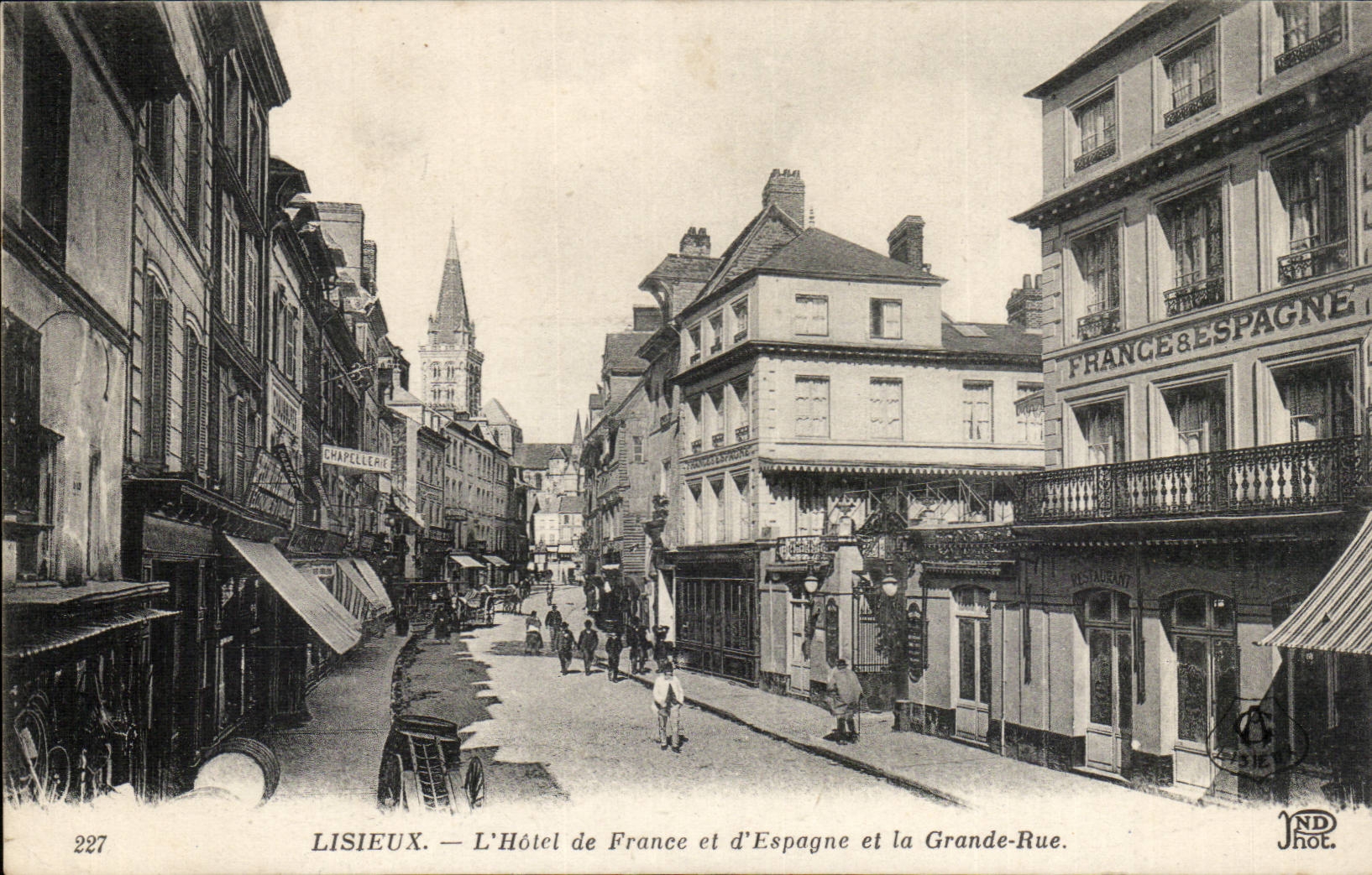 Lisieux — L'Hôtel de France et d'Espagne et la Grande-Rue — JND Hot. n°227