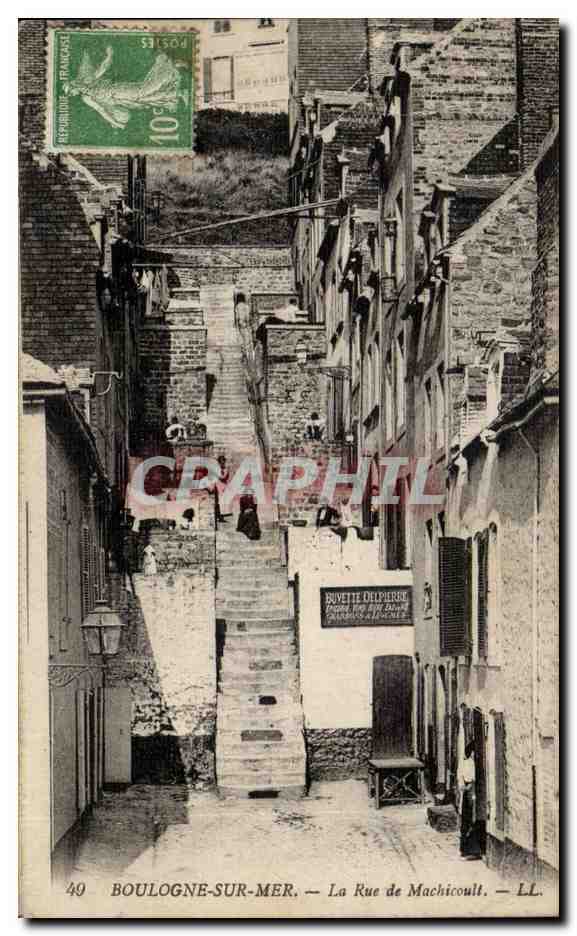 Boulogne-sur-Mer — La Rue de Machicoult — LL. — Éditeur LL. — N° 49