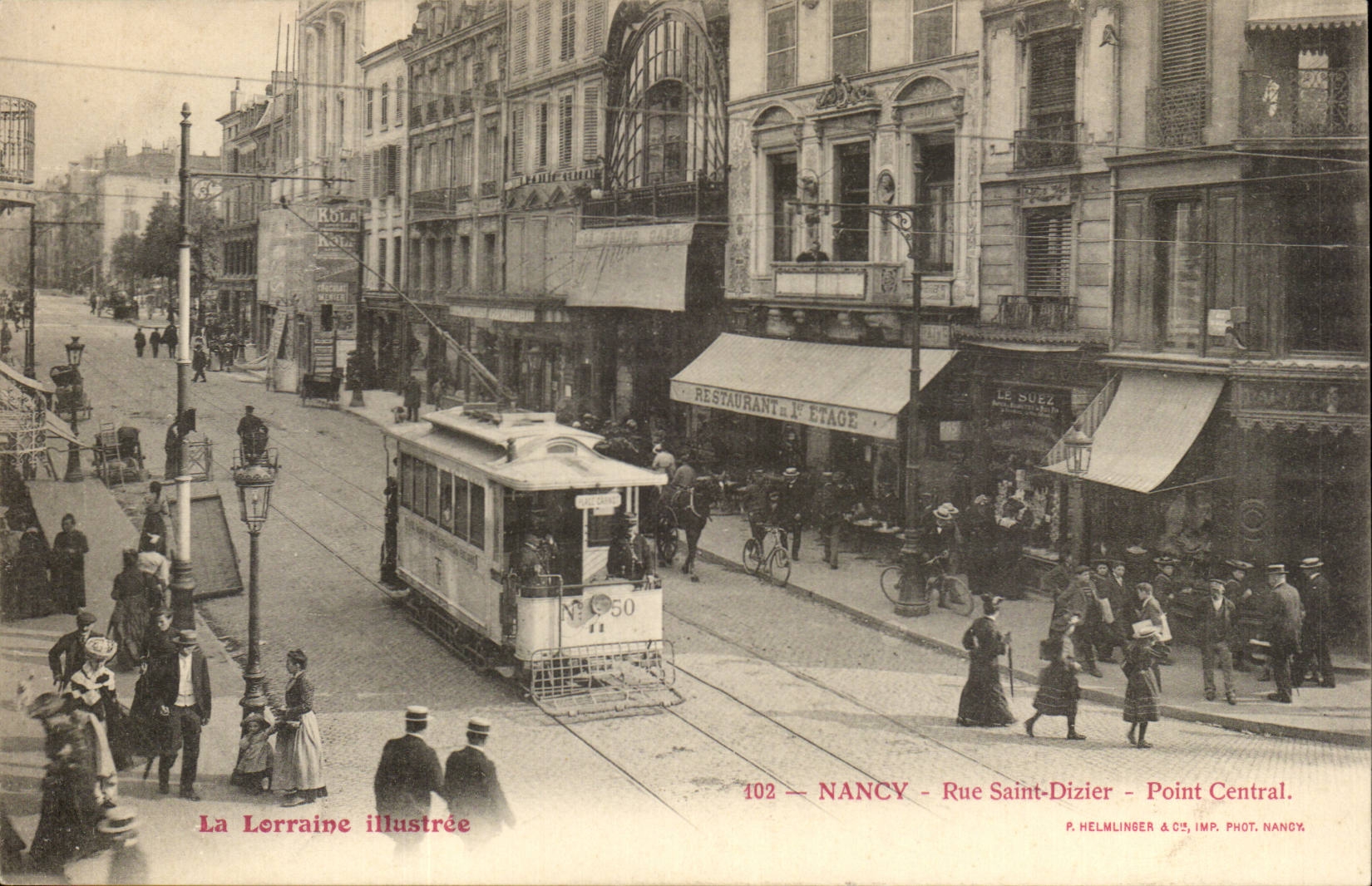 NANCY - Rue Saint-Dizier - Point Central — tramway n°50 — P. HELMLINGER & C°, IMP. PHOT. NANCY