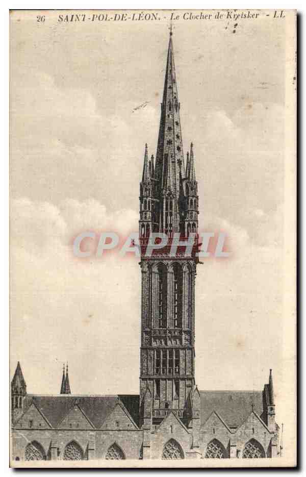 Saint Pol de leon CPA Le clocher de Kreisker