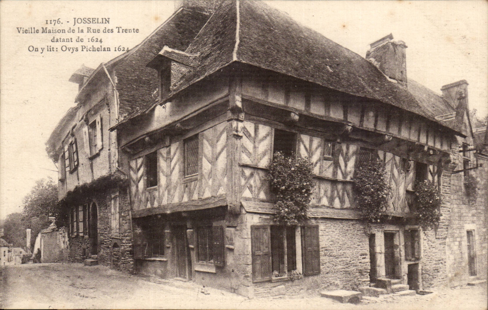 Josselin CPA Vieille maison de la rue des Trente datant de 1924 Ovys Pichelan 1624