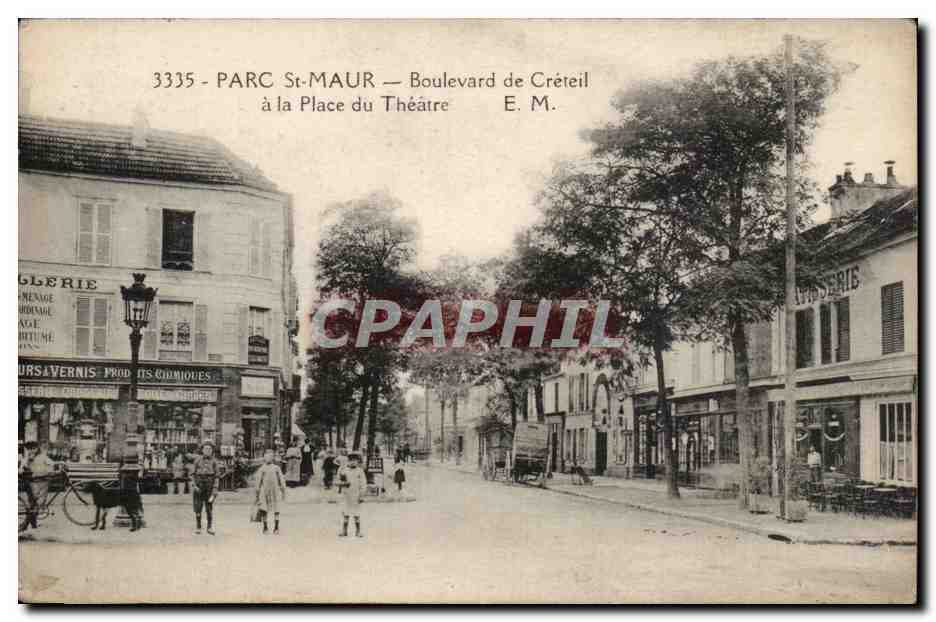 Parc Saint Maur CPA Boulevard de Creteil a la place du theatre