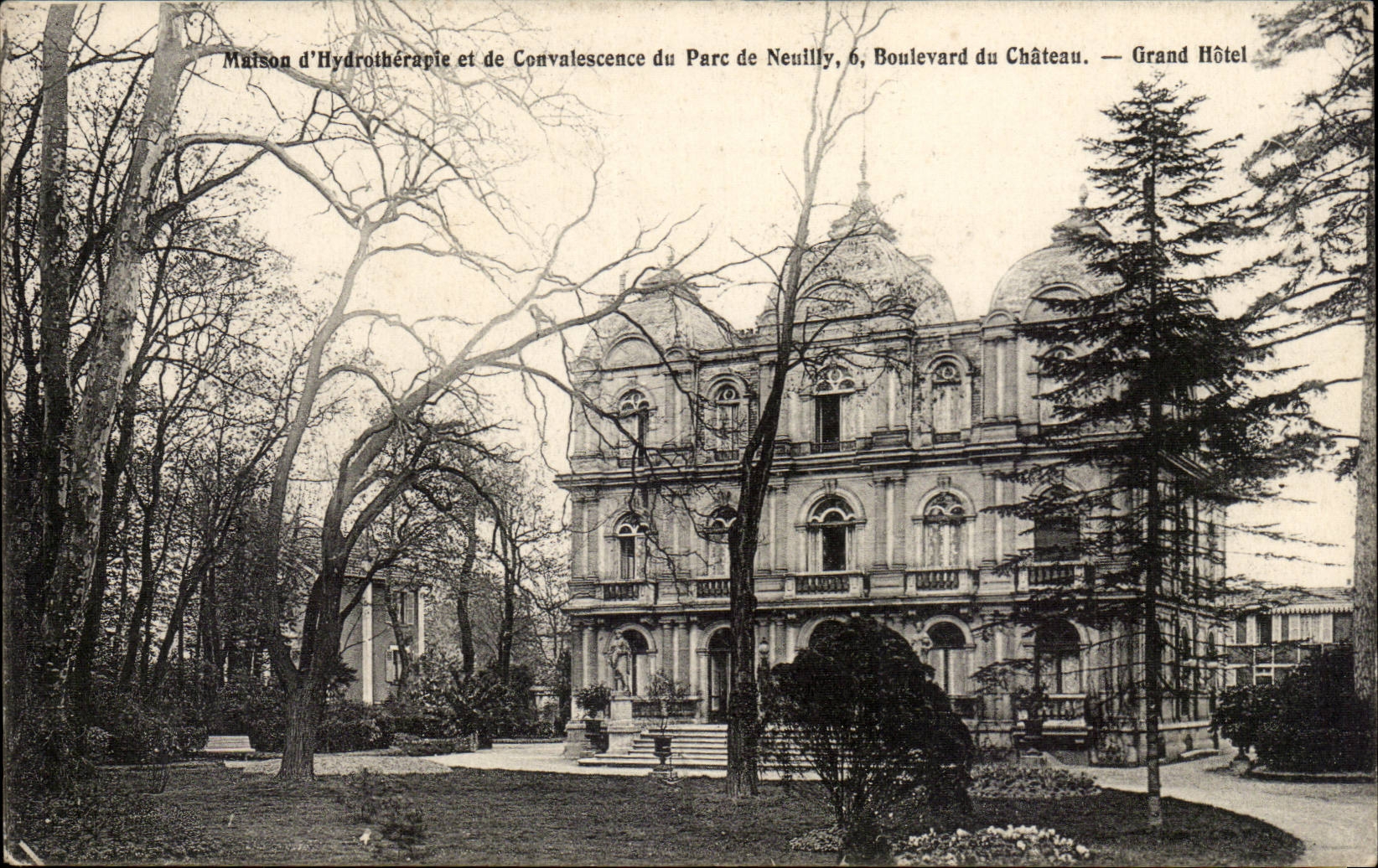 CPA Maison d'hydrotherapie et de convalescence du parc de Neuilly Bd du chateau Grand hotel