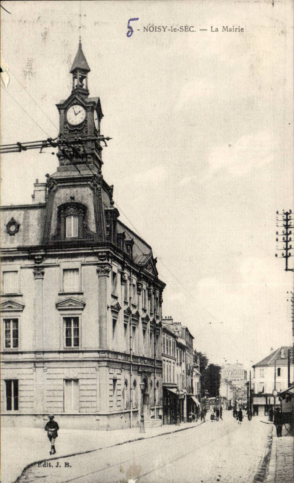 Noisy le Sec CPA La mairie