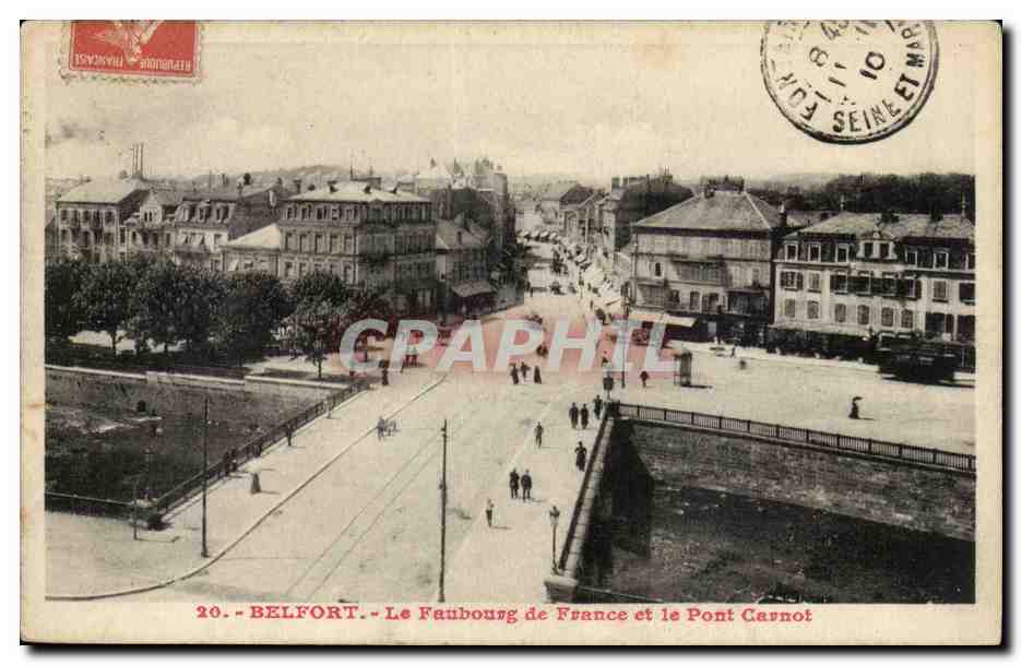 Belfort CPA le faubourg de France et le pont CArnot