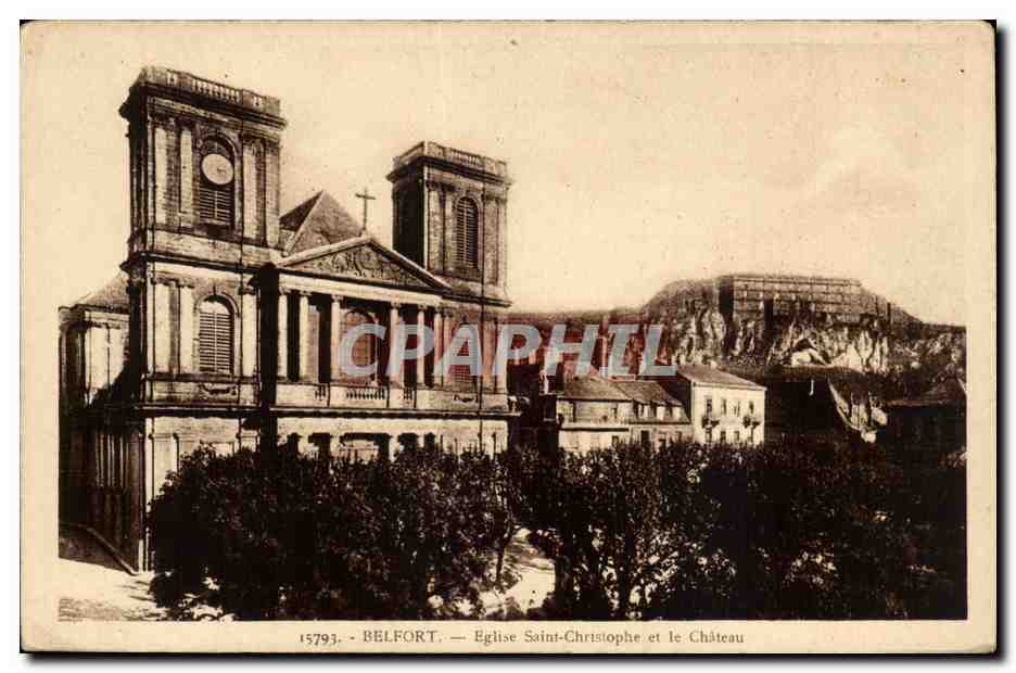 Belfort CPA Eglise Saint christophe et le chateau