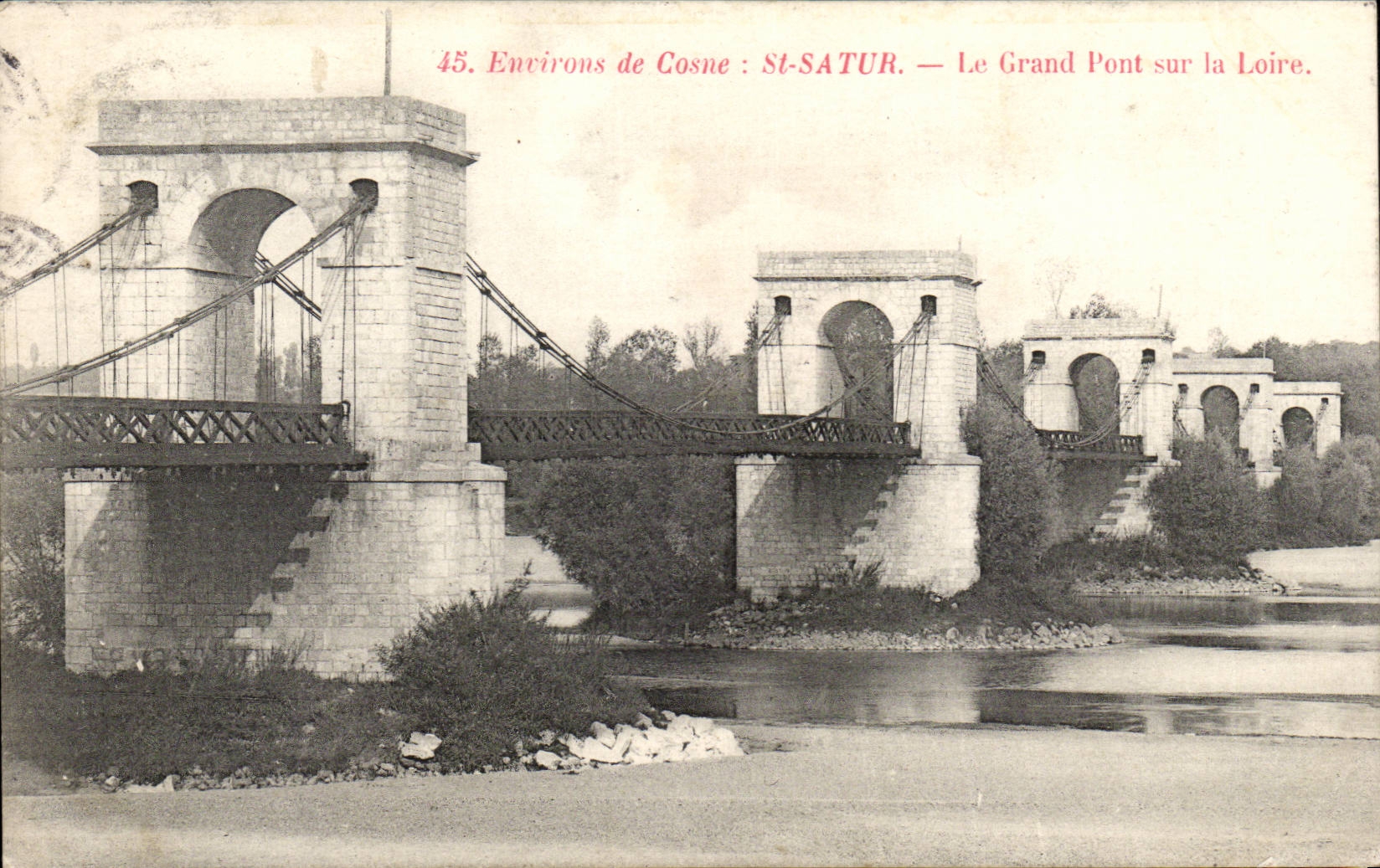 Environs de St Cosne CPA St Satur Le grand pont sur la Loire