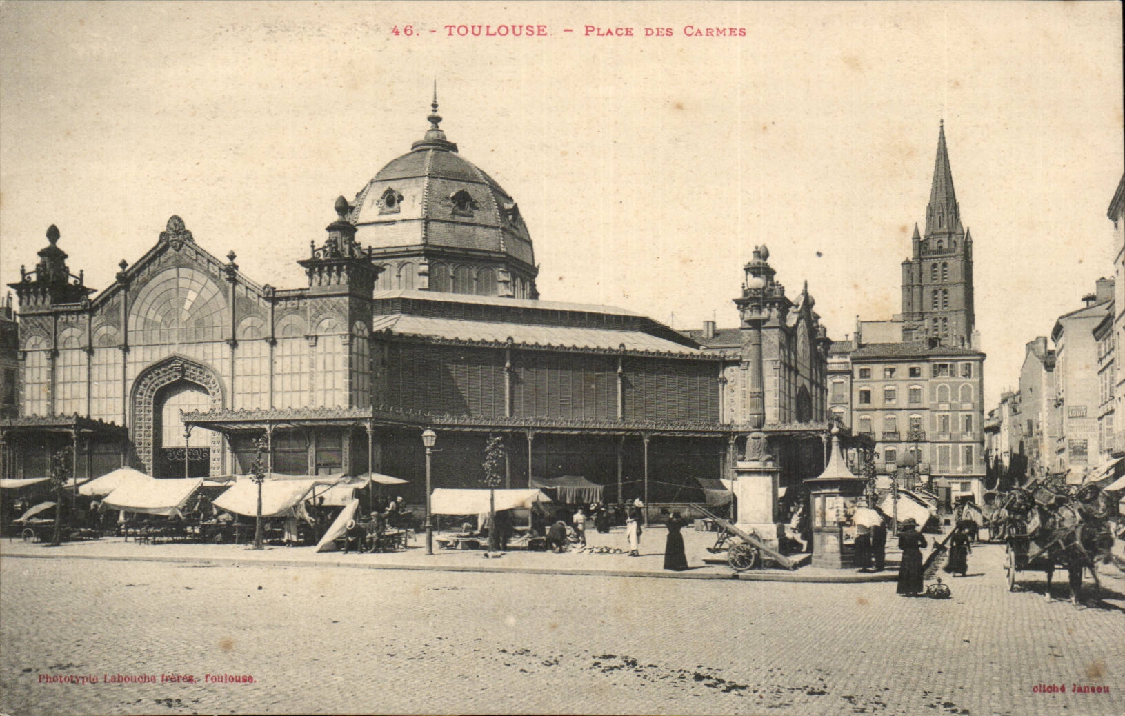 Toulouse - Place des Carmes — marché couvert et église — Phototypie Labouché Frères, Toulouse, n°46