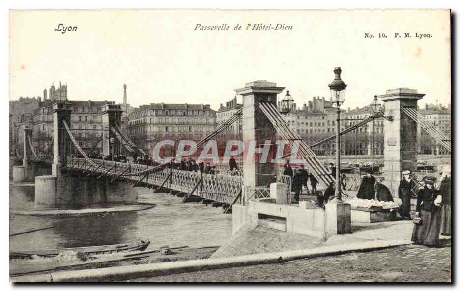 Lyon CPa Passerelle de l'hotel Dieu