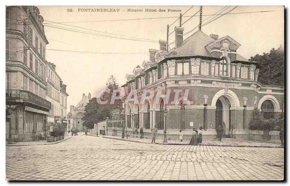 Fontainebleau — Nouvel Hôtel des Postes — Éditeur : CPAPHIL, n° 52